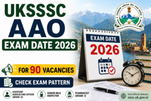 UKSSSC AAO Exam Date 2026