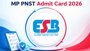 MP PNST Admit Card 2026 Out, Check Direct Download Link