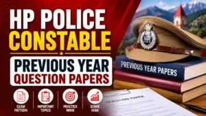 HP Police Constable Previous Year Question Papers, Download PDF