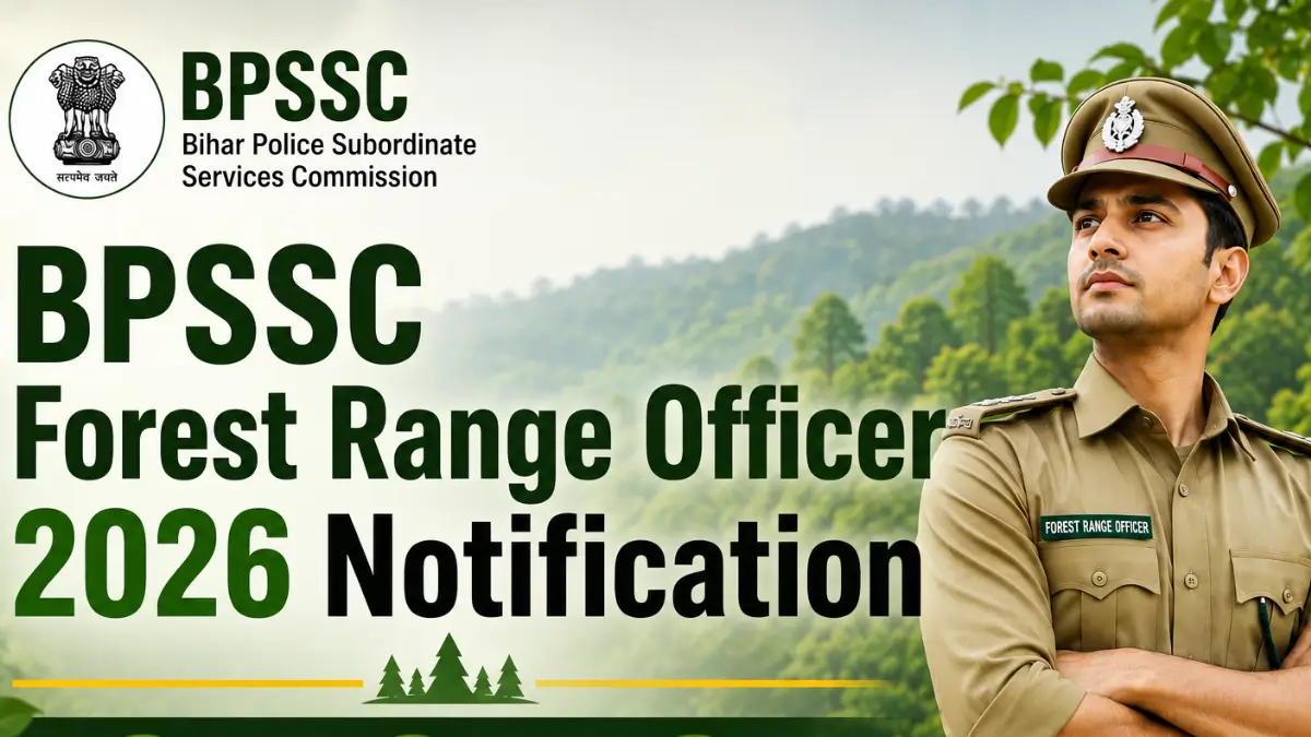 BPSSC Forest Range Officer Recruitment 2026