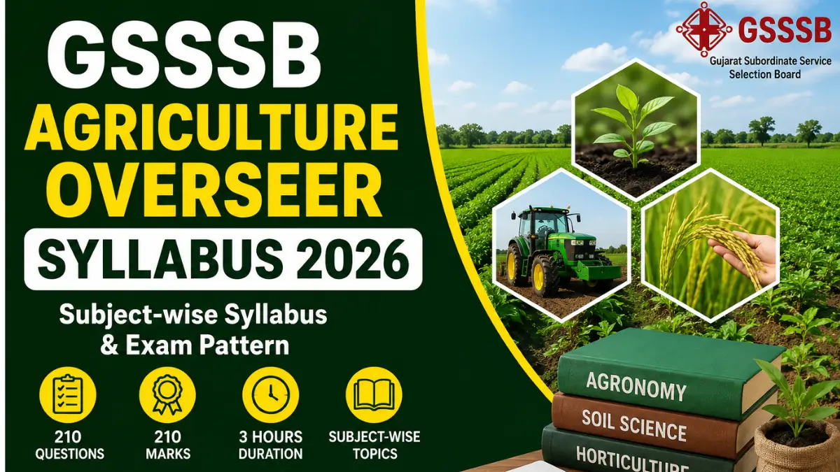 GSSSB Agriculture Overseer Syllabus