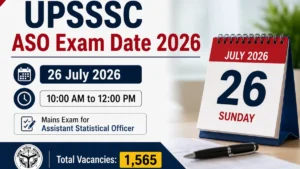 UPSSSC ASO Exam Date 2026