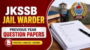 JKSSB Jail Warder Previous Year Question Papers
