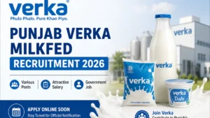 Punjab Verka Milkfed Recruitment 2026