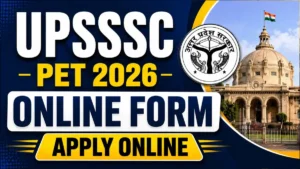 UPSSSC PET Online Form