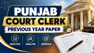 Punjab Court Clerk Previous Year Question Papers