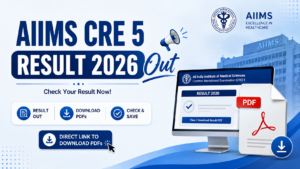 AIIMS CRE 5 Result 2026