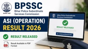BPSSC ASI Operation Result 2026