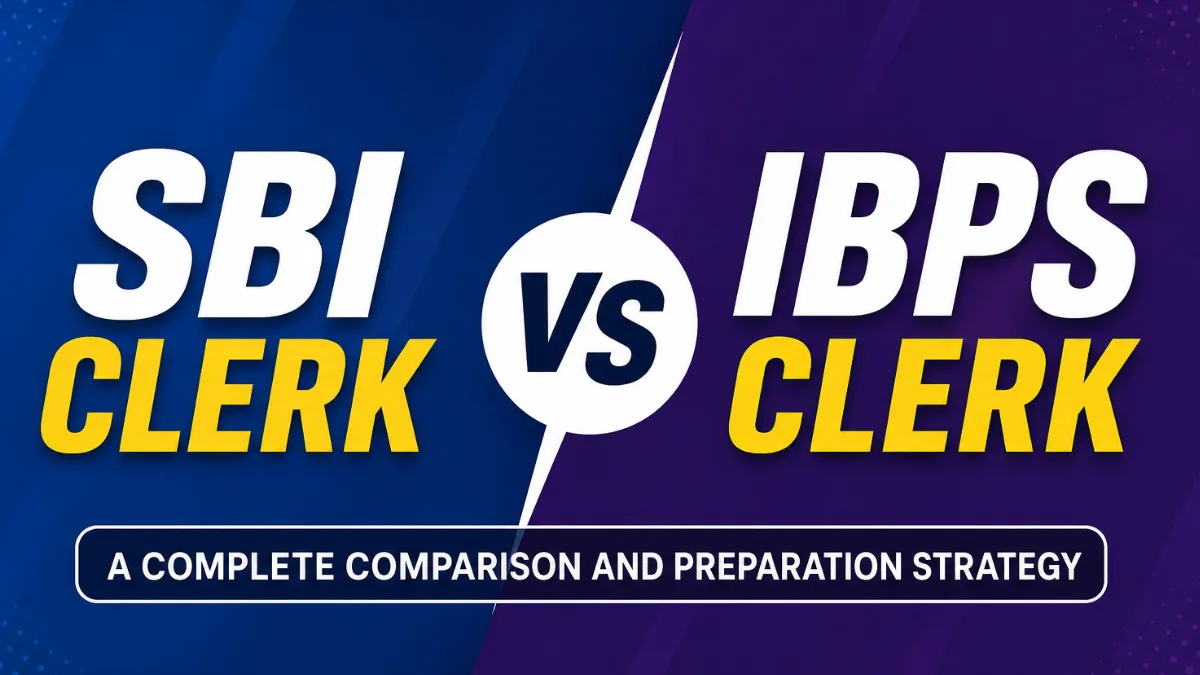 SBI Clerk Vs IBPS Clerk