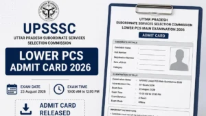 UPSSSC Lower PCS Admit Card 2026 Out at upsssc.gov.in, Download Hall Ticket PDF