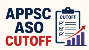 APPSC ASO Cut Off