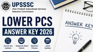 UPSSSC Lower PCS Answer Key