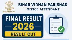 Bihar Vidhan Parishad Office Attendant Final Result 2026