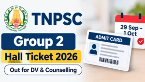 TNPSC Group 2 Hall Ticket 2026