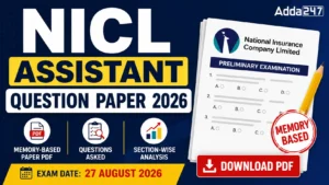 NICL Assistant Question Paper 2026 (27 August), Memory-Based Paper PDF