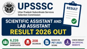 UPSSSC Scientific Assistant and Lab Assistant Eligibility Result 2026