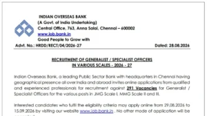 Indian Overseas Bank SO Recruitment 2026 Notification Out, Check Official PDF and Application Dates