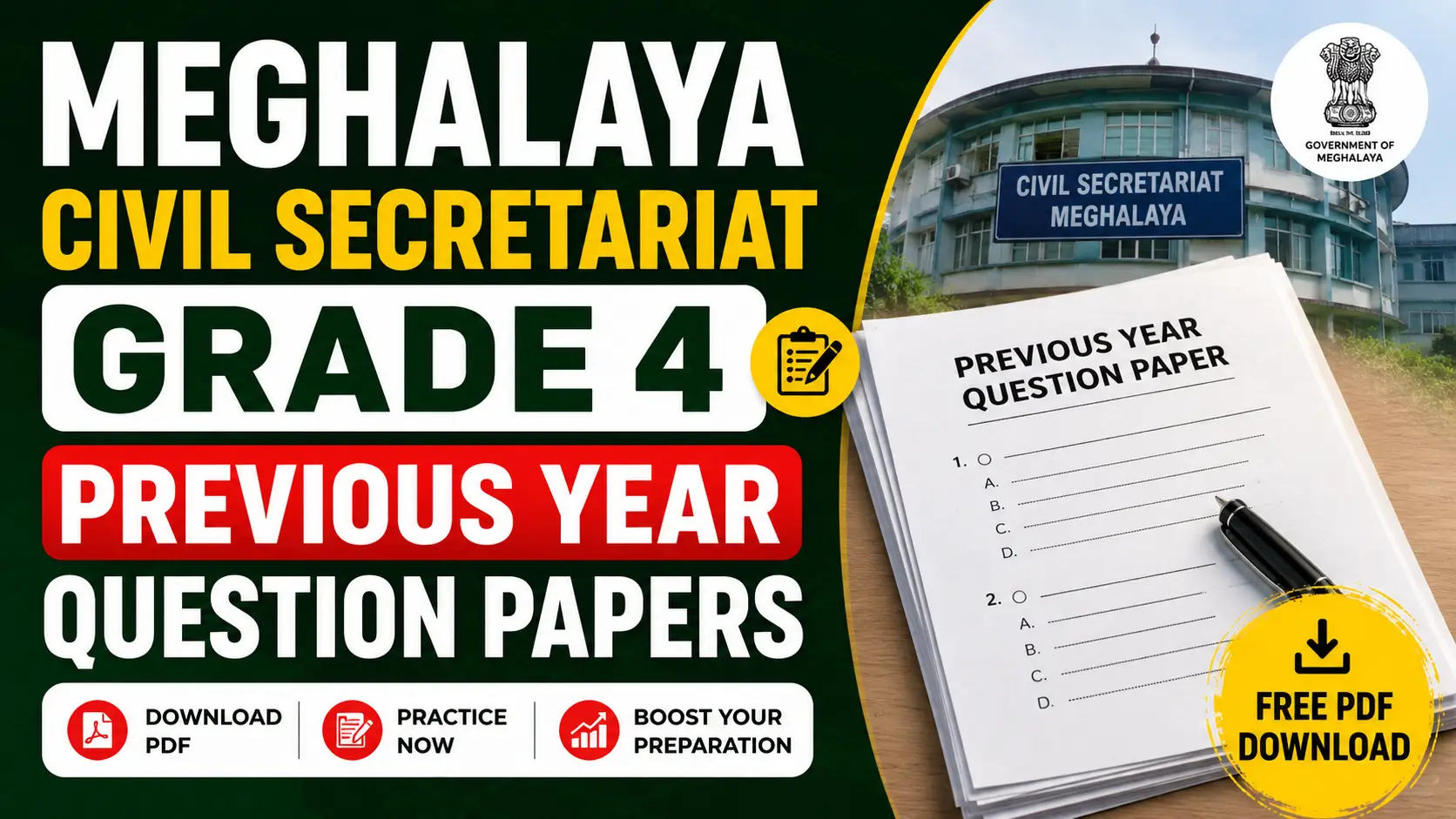 Meghalaya Civil Secretariat Grade 4 Previous Year Question Papers