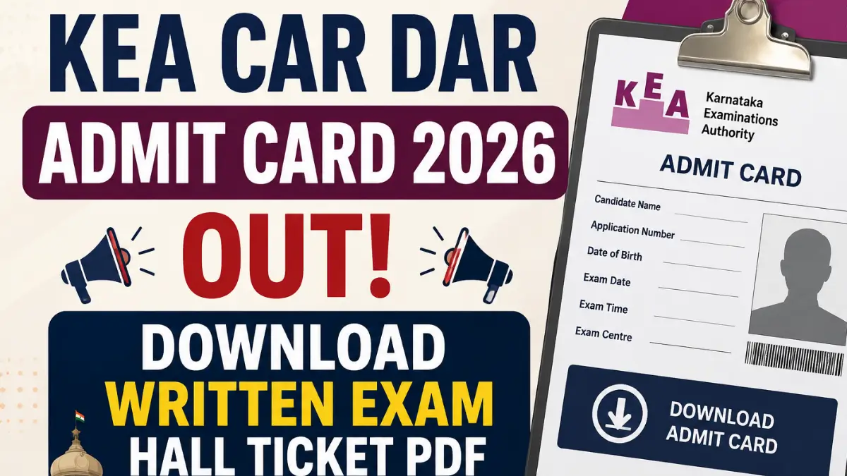 KEA CAR DAR Admit Card 2026