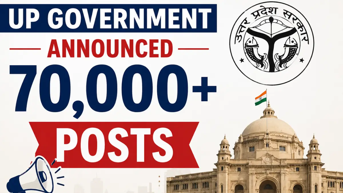UP Government Announced 70,000+ Posts