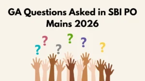 GA Questions Asked in SBI PO Mains Exam 2026 Held On on 12 September