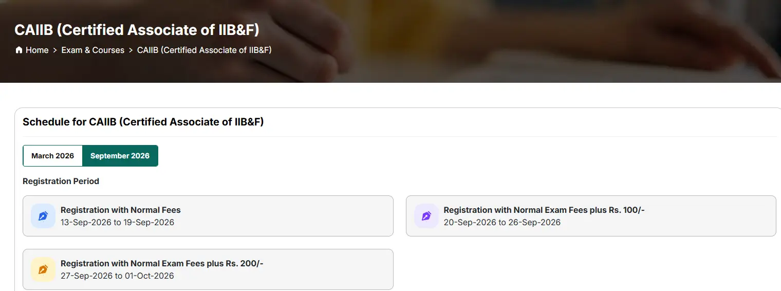 CAIIB Registration 2026 Started, Apply Online for November Cycle_3.1
