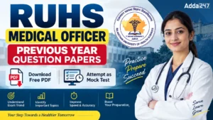 RUHS Medical Officer Previous Year Question Papers, Download PDF
