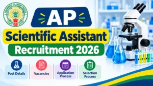 AP Scientific Assistant Recruitment 2026