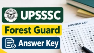 UPSSSC Forest Guard Answer Key