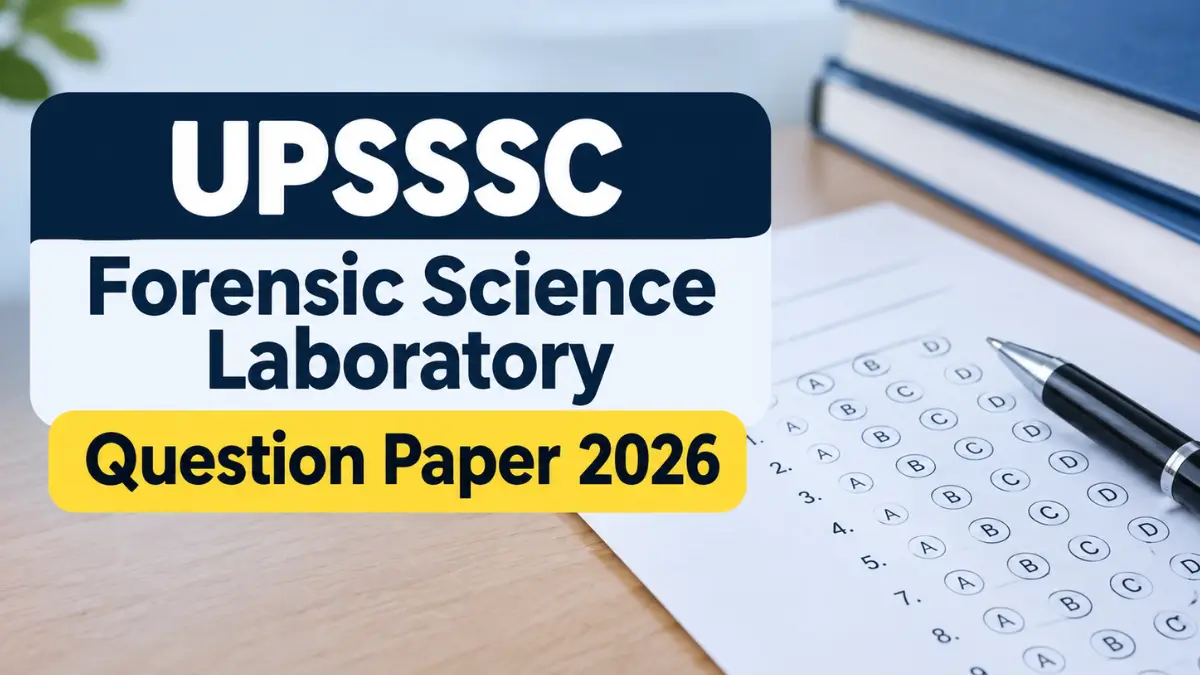 UPSSSC Forensic Science Laboratory Question Paper 2026