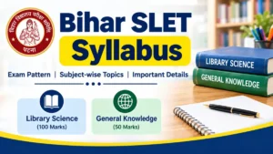 Bihar SLET Syllabus