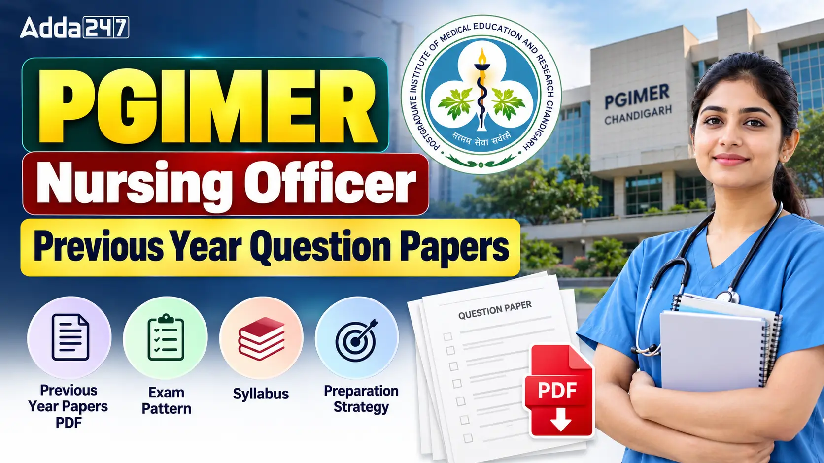 PGIMER Nursing Officer Previous Year Question Papers