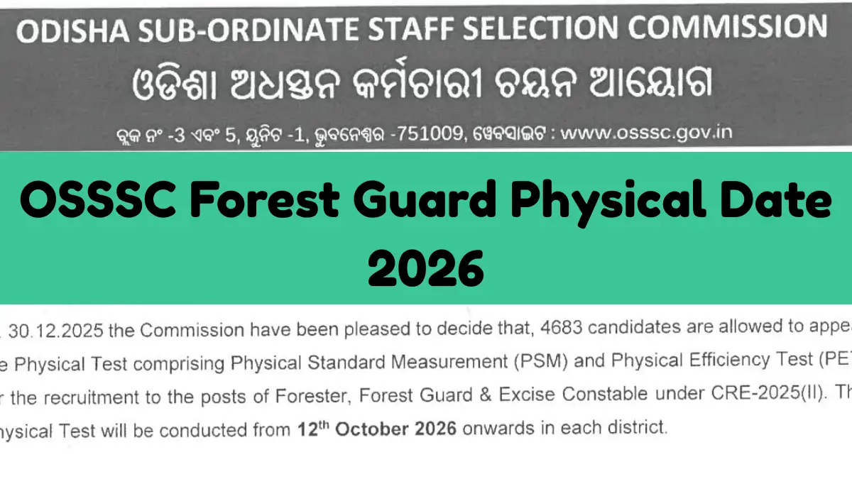 OSSSC Forest Guard Physical Date 2026