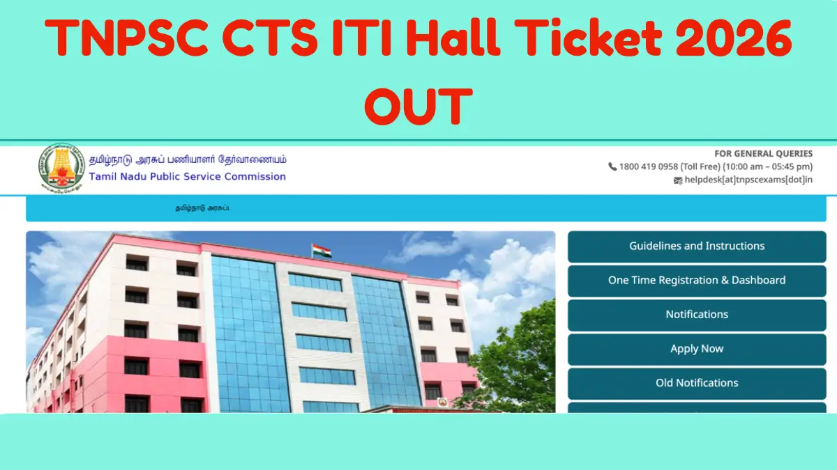 TNPSC CTS ITI Diploma Hall Ticket 2026