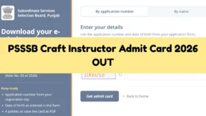PSSSB Craft Instructor Admit Card
