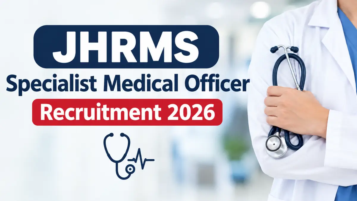 JHRMS Specialist Medical Officer