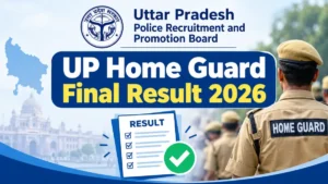 UP Home Guard Final Result 2026