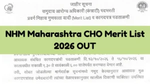 NHM Maharashtra CHO Merit List 2026 Out at nhm.maharashtra.gov.in, Check DV Schedule Details