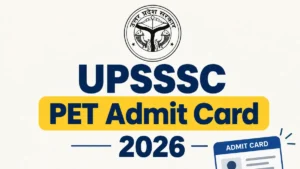 UPSSSC PET Admit Card 2026