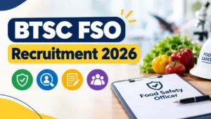 BTSC FSO Recruitment 2026 Notification Out For 105 Posts, Apply Online