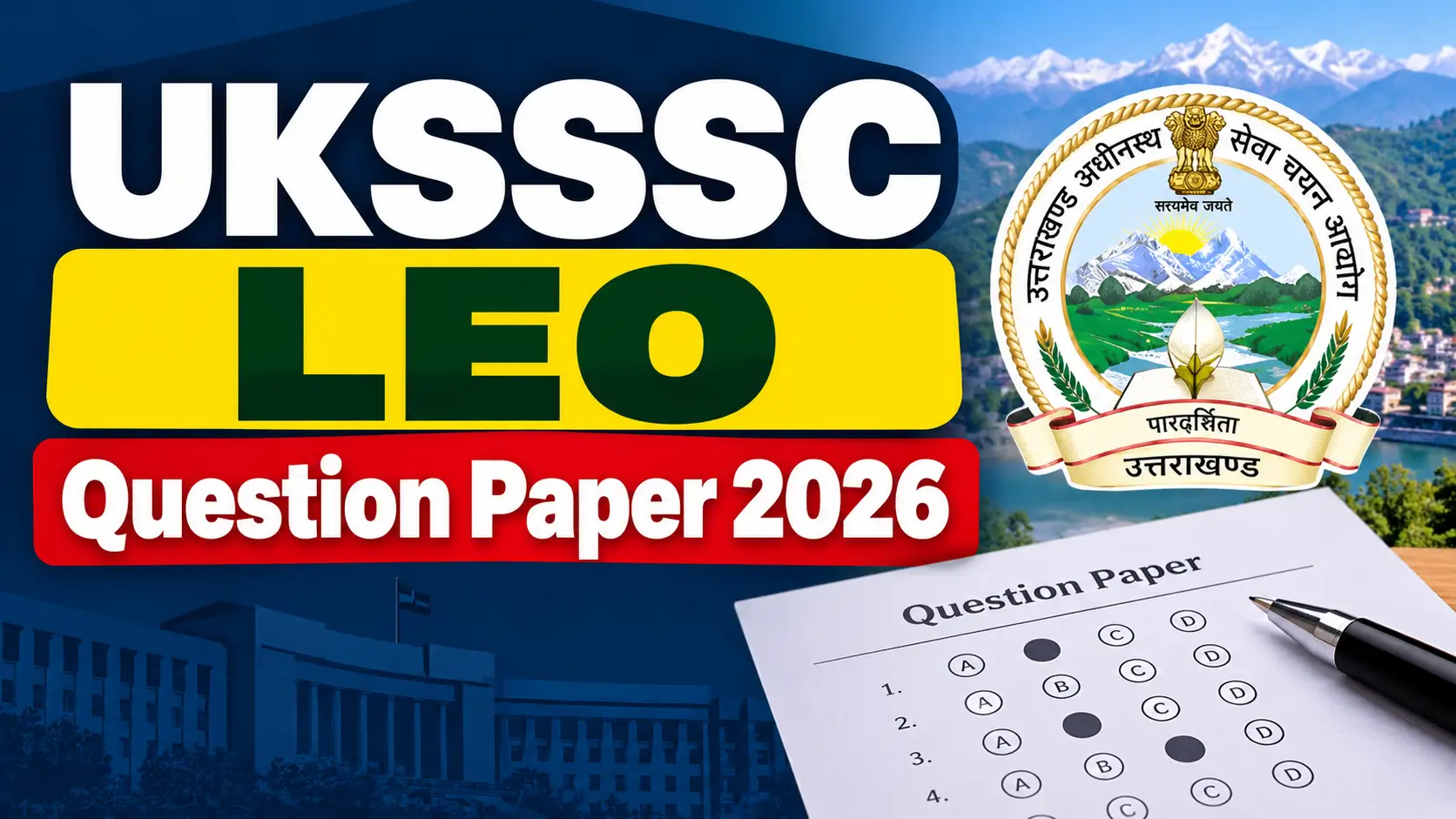 UKSSSC LEO Question Paper 2026