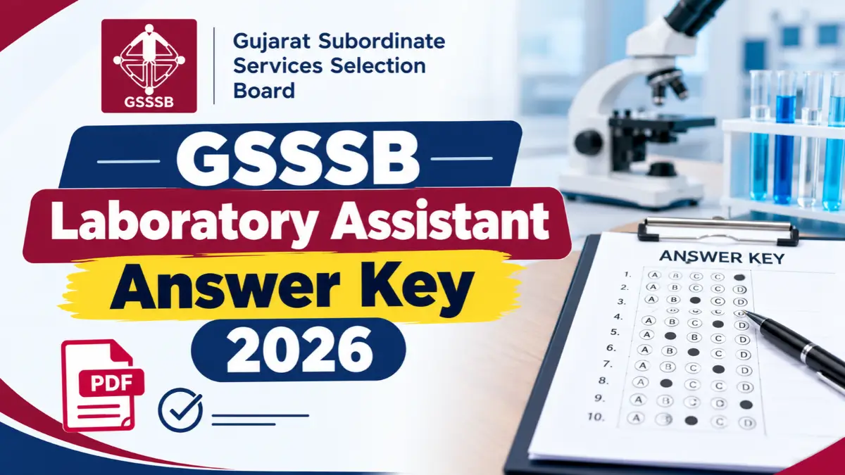GSSSB Laboratory Assistant Answer Key 2026
