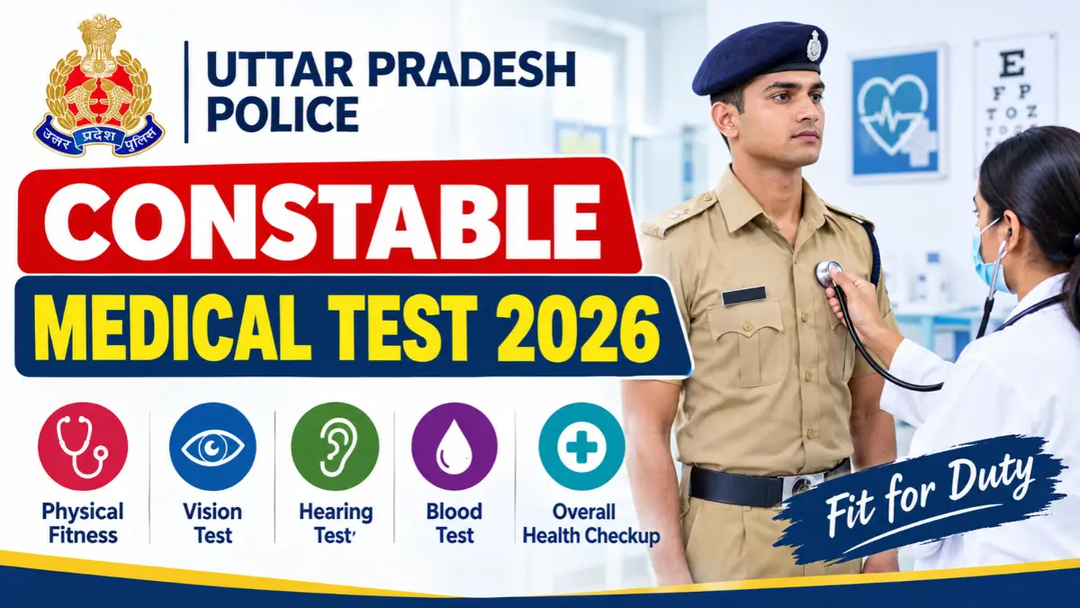 UP Police Constable Medical Test 2026
