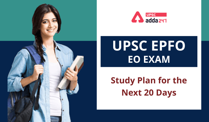 Study Plan for EPFO EO Exam for the Last 20 Days_40.1
