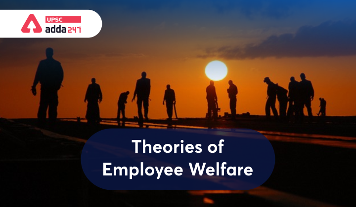 Theories of Employee Welfare_40.1