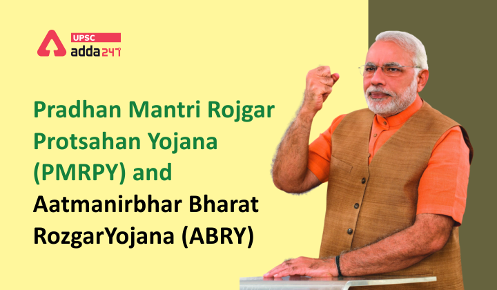 Pradhan Mantri Rojgar Protsahan Yojana (PMRPY) and Aatmanirbhar Bharat RozgarYojana (ABRY)_40.1