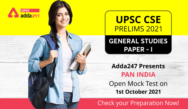 UPSC CSE Prelims 2021 | Adda247 presents Pan India Open Mock Test_40.1