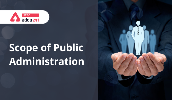 Scope of Public Administration_40.1