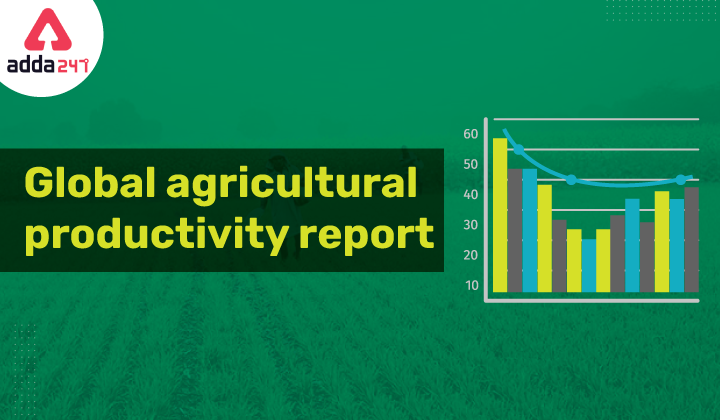 वैश्विक कृषि उत्पादकता रिपोर्ट 2021_40.1