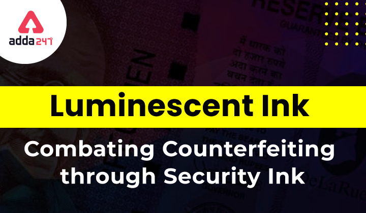 Luminescent Security Ink- Combating Counterfeiting through Security Ink